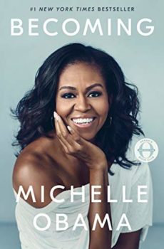 Becoming is the Michelle Obama memoir.