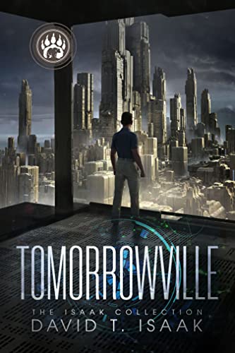Cover image of "Tomorrowville," a novel set in dystopian America