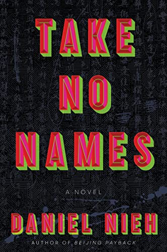 Cover image of "Take No Names," a novel of international intrigue about the world's rarest gems