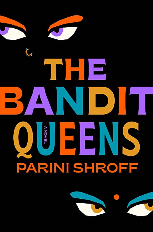 Cover image of "The Bandit Queens," a story of murder in an Indian village