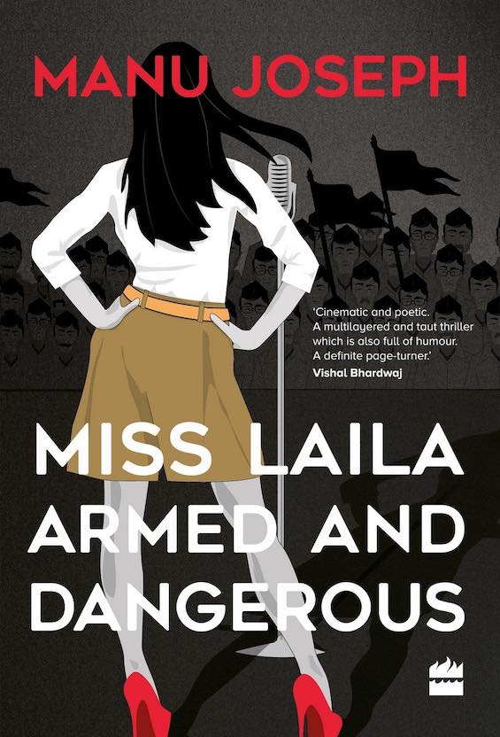 Cover image of "Miss Laila, Armed and Dangerous,"a satire about the right wing Indian government