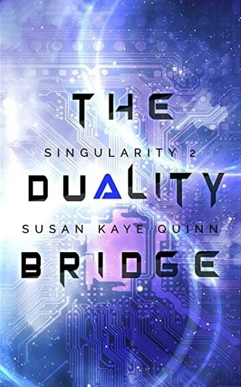 Cover image of "The Duality Bridge," a novel about life after the Singularity