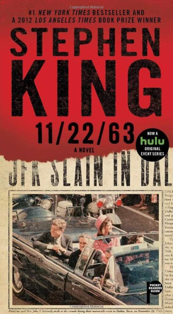 Cover image of "11/22/63," a novel about the JFK assassination