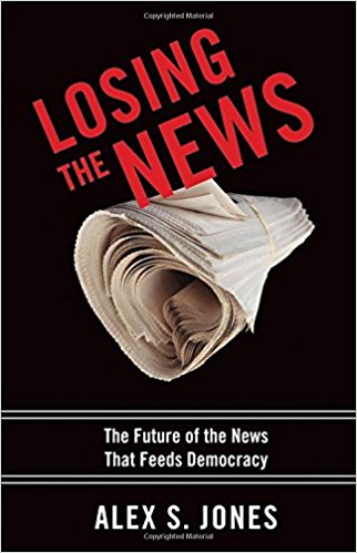 Alex S. Jones laments the passing newspaper era