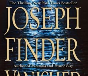 Joseph Finder disappoints with “Vanished”