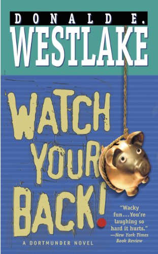 Another hilarious novel from Donald E. Westlake