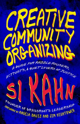The ins and outs of community organizing from a longtime expert