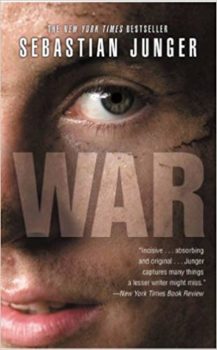 Sebastian Junger writes about War.