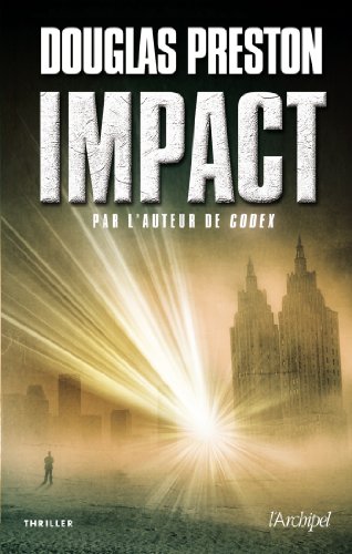 “Impact” by Douglas Preston: In a thriller, is suspense its own reward?