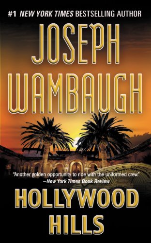 From Joseph Wambaugh: Life on the streets of Hollywood