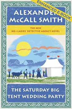 Cover image of "The Saturday Big Tent Wedding Party," offering lessons in life from the No. 1 Ladies Detective Agency