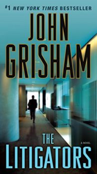 John Grishams latest: The Litigators