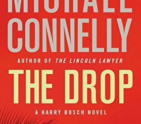 Michael Connelly’s latest: another thoroughly satisfying police procedural