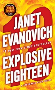 inept bounty hunter: Explosive Eighteen by Janet Evanovich