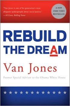 Rebuild the Dream by Van Jones