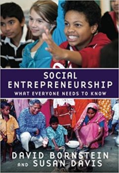 Social Entrepreneurship by David Bornstein and Susan Davis