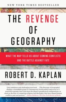 Cover image of "The Revenge of Geography," a book about geopolitical analysis