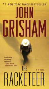 john grisham novel: The Racketeer