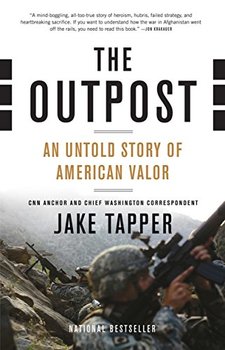 u.s. military: The Outpost by Jake Tapper