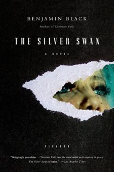 suspenseful novel: The Silver Swan by Benjamin Black