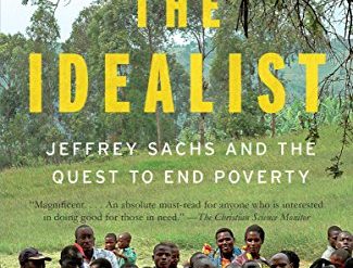 The quest to end poverty: Jeffrey Sachs unmasked