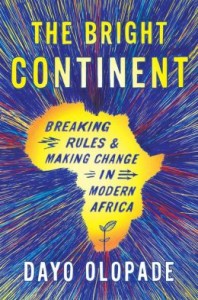 Cover image of "The Bright Continent," a book about economic change