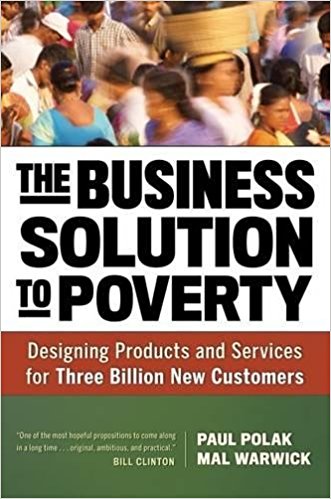 business solution to poverty by mal warwick - on business and other topics