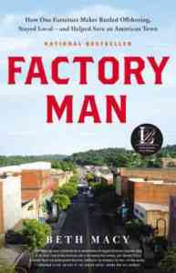 Cover image of "Factory Man," a book that makes understanding globalization much easier