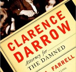 Clarence Darrow, superstar of the Gilded Age