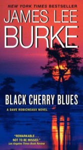 Cover image of "Black Cherry Blues, a Dave Robicheaux novel