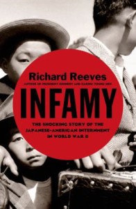 Cover image of "Infamy," a book about the WWII Japanese-American Internment