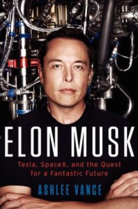 Cover image of "Elon Musk," a biography of the man behind Tesla and SpaceX