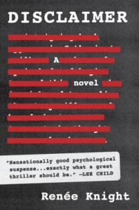 Cover image of "Disclaimer," an unusual psychological thriller