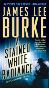 lowlife: A Stained White Radiance by James Lee Burke