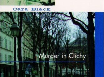 From Cara Black: murder in Paris (oh, no, not again!)