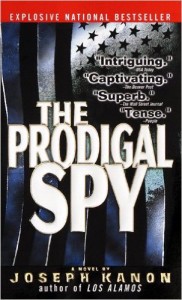 Cover image of "The Prodigal Spy," a book by espionage novelist Joseph Kanon