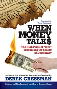 Cover image of "When Money Talks," a book about how to overturn Citizens United