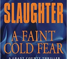 Violence on the loose in Karin Slaughter’s Grant County series