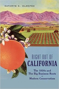 Cover image of "Right Out of California," a book about the origin of today's conservatism