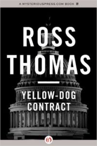 Cover image of "Yellow-Dog Contract," a novel about dirty politics