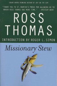 Cover image of "Missionary Stew" by Ross Thomas, a novel about a Central American revolution
