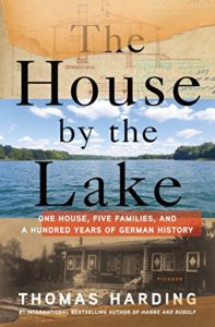 Cover image of "The House by the Lake," a book of 20th-century German history