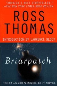 political thriller: Briarpatch by Ross Thomas