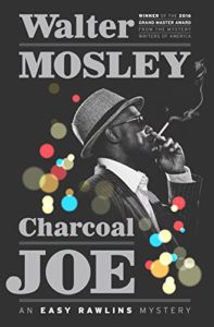 Charcoal Joe is about everybody's favorite African-American detective.