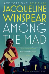 Shell shock: Among the Mad by Jacqueline Winspear