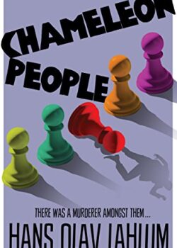 Cover image of "Chameleon People," a novel about a right-wing politician