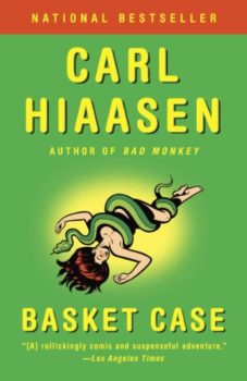 Basket Case by Carl Hiaasen