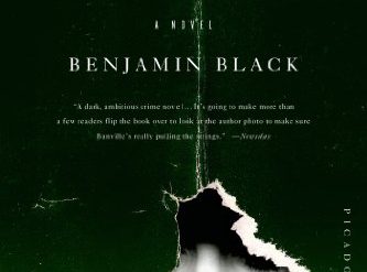 The Quirke series of Dublin crime novels from Benjamin Black