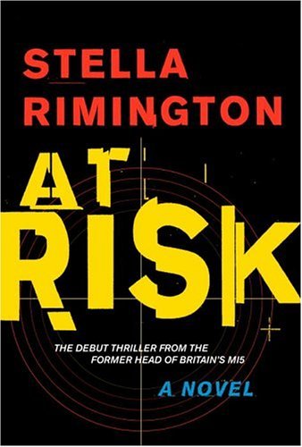 Dame Stella Rimington’s Liz Carlyle series of top-notch espionage novels