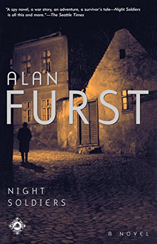 The evocative Night Soldiers series from Alan Furst